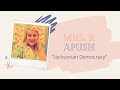 Exploring Jacksonian Democracy in APUSH