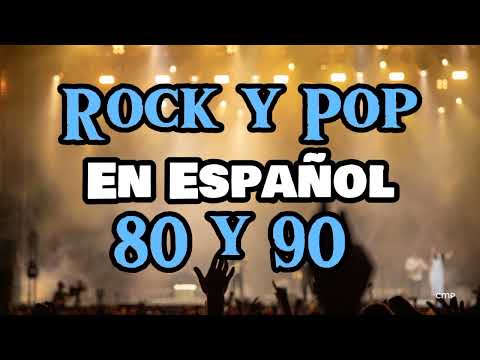 Rock En Español de los 80 y 90 - Clasicos Del Rock 80 y 90 en Español -  Grandes Éxitos (7)