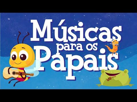 Músicas para os Papais ❤️ | Bia&Nino #diadospais