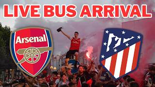 LIVE: Arsenal Fans Welcome Team Bus vs Athletico Madrid!
