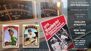 1972-Apr-26 - OAK/NYY - Oakland Athletics vs New York Yankees - Classic Baseball Radio Broadcast
