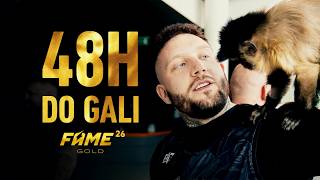 Gorąco przed galą! Vlog 48H | FAME 26