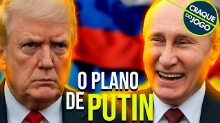 PUTIN UTILIZA TRUMP COMO ESTRATÉGIA CONTRA A UCRÂNIA. ENTENDA!