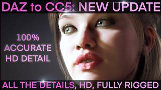 DAZ to Character Creator: Perfect HD Conversion with Full Rig (NEW UPDATE)