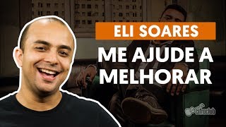 Cifra Club - Eli Soares - Meu Amanhã