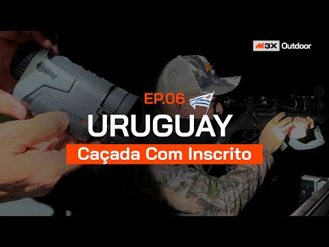 Uruguay - Caçada Com Inscrito - Episódio 06