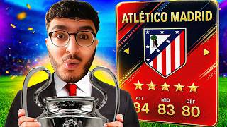 I Made Atletico Madrid The BEST CLUB!