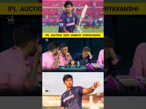 IPL Auction 2025 Vaibhav Suryavanshi ๐ #iplauction #thalafanscelebration #ipl #rrvsgt #shorts