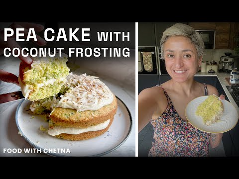 PEA AND COCONUT CAKE - the most unusual cake I have ever made!