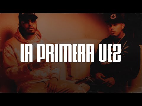 Myke Towers & NTG - LA PRIMERA VEZ (LETRA)