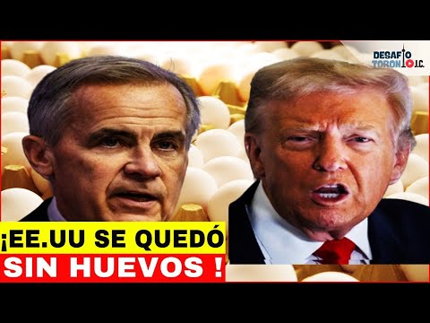 ¡ESCÁNDALO! Trump Implora Huevos y Canadá lo Rechaza !!! | DesafioTorontoJC