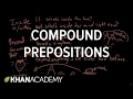 Understanding Compound Prepositions