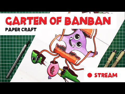 How to draw GARTEN OF BANBAN paper craft by Toony Moony ART