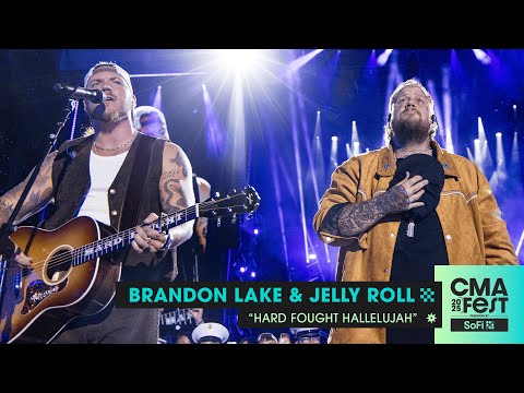 Brandon Lake and Jelly Roll – “Hard Fought Hallelujah” | CMA Fest 2025