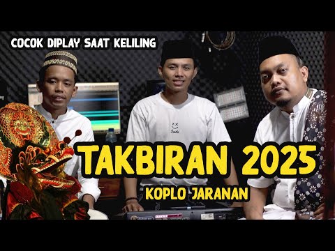 TAKBIRAN HK 2025 Versi Koplo Jaranan Terbaru audio jernih