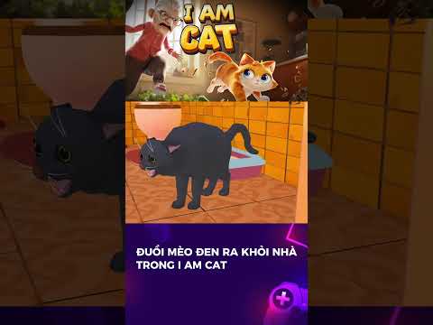 Cách đuổi mèo đen ra khỏi nhà  trong  I am Cat      #iamcat #games #steam #truyentamly