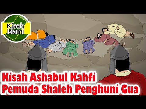 Ashabul Kahfi Pemuda Shaleh Penghuni Gua - Kisah Islami Channel
