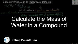 Calculate the Mass of Water in a Compound