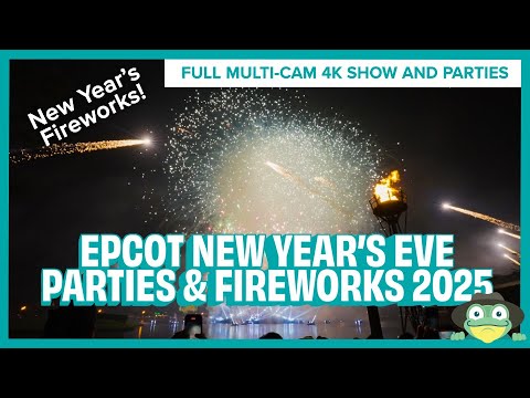 Disney World New Year's Eve 2025 | EPCOT Cheers to the New Year: A Sparkling Celebration Full Show