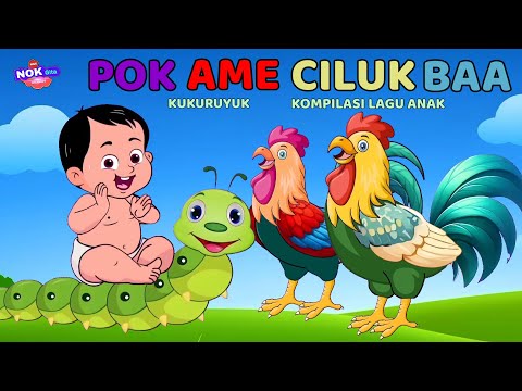 Pok Ame Cilukba - Kukuruyuk Ayam berkokok - Anak Kambing Saya - Tik Tik Bunyi Hujan dan lainnya