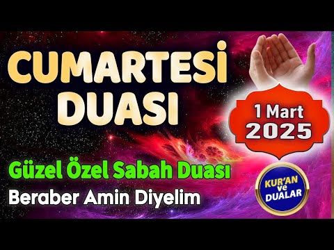 CUMARTESİ SABAH DUASI Günün Duası Dinle