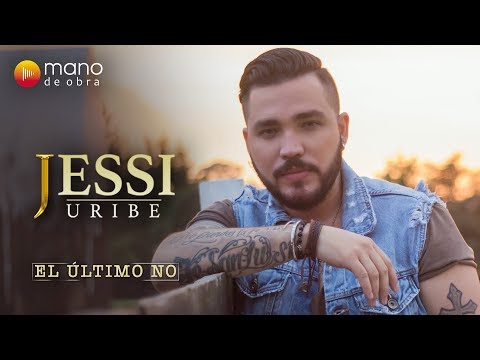 El Último No - Jessi Uribe l Video Oficial