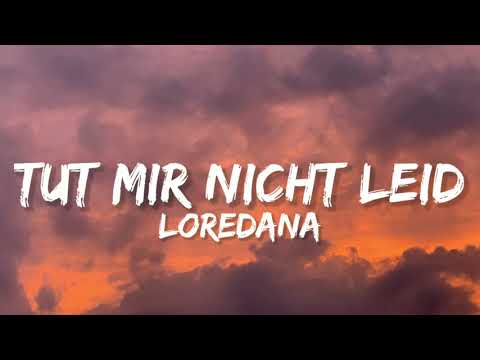 Loredana - Tut mir nicht leid (Lyrics)
