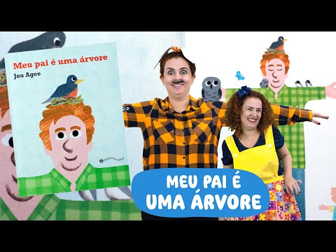 "Meu pai é uma árvore"  de Jon Agee