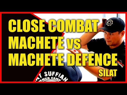 CLOSE COMBAT MACHETE vs MACHETE DEFENCE SILAT SSBD