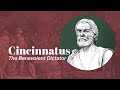 Cincinnatus and the Virtue of Humility