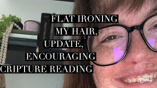ASMR Hair Brushing & Straightening | Whispered Channel Update & Encouraging Bible Verses