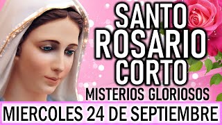 Santo Rosario Corto de hoy Miércoles 24 de Septiembre🌼Misterios Gloriosos 🌼Rosario a Virgen María🌼