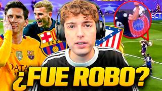 BARCELONA 2 ATLETICO MADRID 3 (2016) - EL DOBLETE DE GRIEZZMAN - ¿ERA PENAL?