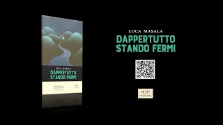 DAPPERTUTTO STANDO FERMI - Official Booktrailer (2022)