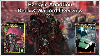 Ezekyle Abaddon - Deck & Warlord Overview
