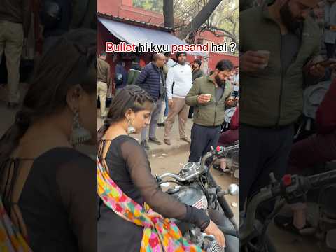Bullet lover😇 #youtubeshorts #publicreaction #bulletgirl #bulletridergirl #bulletlover #ridergirl