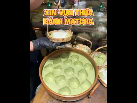 XIN VỤN THỪA BÁNH MATCHA