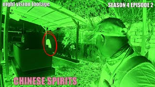 MGA CHINESE SPIRITS, NAGPARAMDAM SILA - (night vision footage). SEASON 4 EPISODE 2