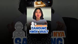Ga cuma Hp nya aja nih yang canggih tapi Samsung juga mikirin keamanan digital kalian 💙 #samsungmhi