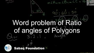 Word problem of Ratio of angles of Polygons