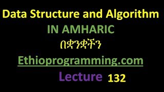 #132 Graph pseudocode of depth-first-search algorithm Part 2 in Amharic | በአማርኛ