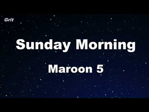 Karaoke♬ Sunday Morning – Maroon5 【No Guide Melody】 Instrumental