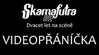 Videopřáníčka k dvacítce kapely Skamafutra - kompletní sestřih