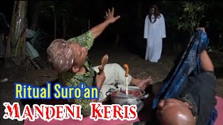 Part 107 : RITUAL SUROAN - MANDENI KERIS #komedijawa #medanviral #suriname