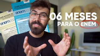 6 MESES PARA O ENEM! Me dê 10 minutos e eu te faço ser aprovado esse ano