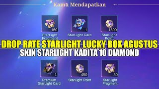 TEST DROP RATE DRAW STARLIGHT LUCKY BOX AGUSTUS 2025! SKIN STAR KADITA 10 DIAMOND MOBILE LEGENDS