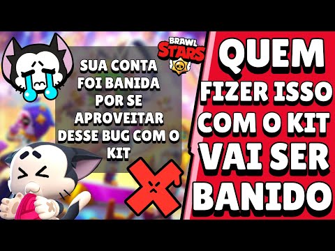 NOTÍCIA! JOGADORES de KIT ESTÃO SENDO *BANIDOS* DO BRAWL STARS por SE APROVEITAREM DISSO: