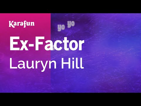 Ex-Factor - Lauryn Hill | Karaoke Version | KaraFun