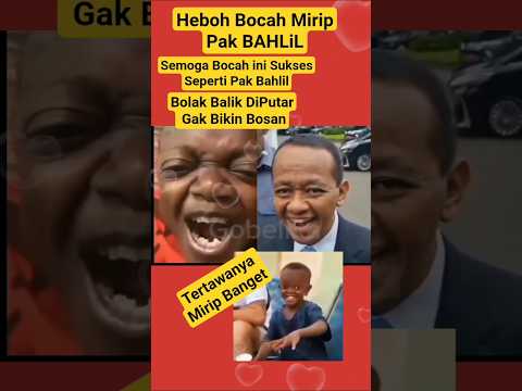 Senyum Nya Gak Tahan Asli Mirip Banget Pak Bahlil