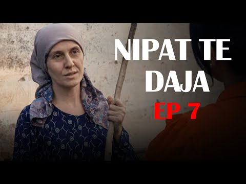 PROMO - NIPAT TE DAJA - EP 7